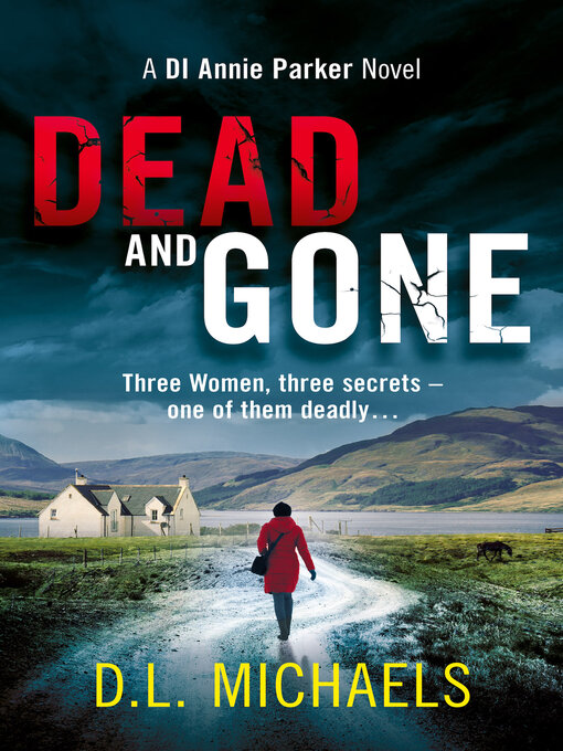Title details for Dead and Gone by D.L. Michaels - Available